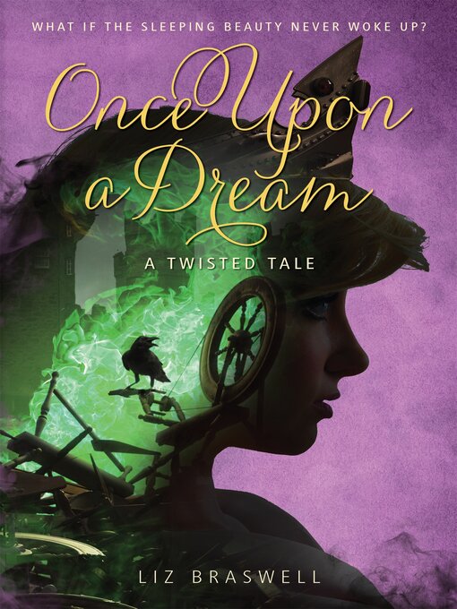 Title details for Once Upon a Dream by Liz Braswell - Wait list